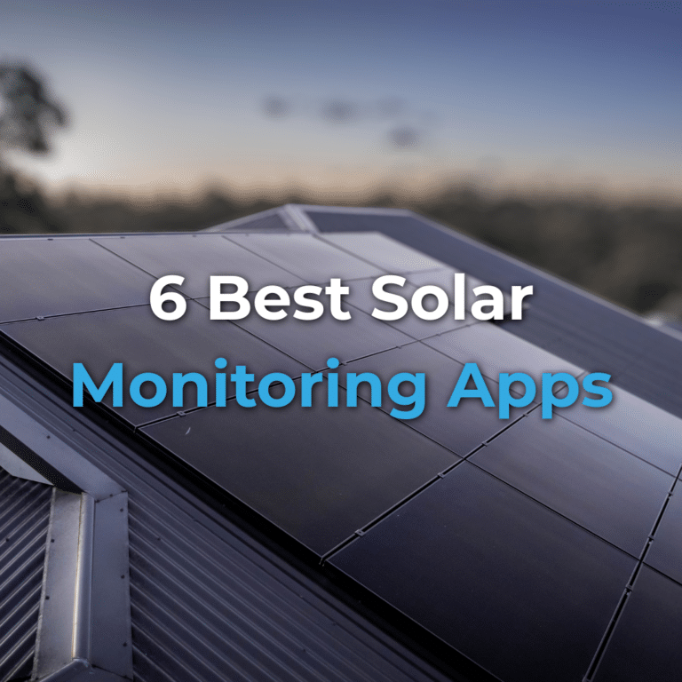 Close-up of solar panels on a rooftop at sunset with text overlay: "6 Best Solar Monitoring Apps.