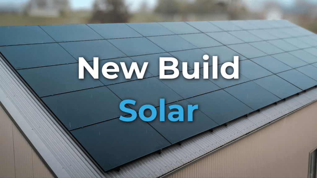 Close-up of a building rooftop covered with solar panels, with the words "New Build Solar" overlaid on the image.