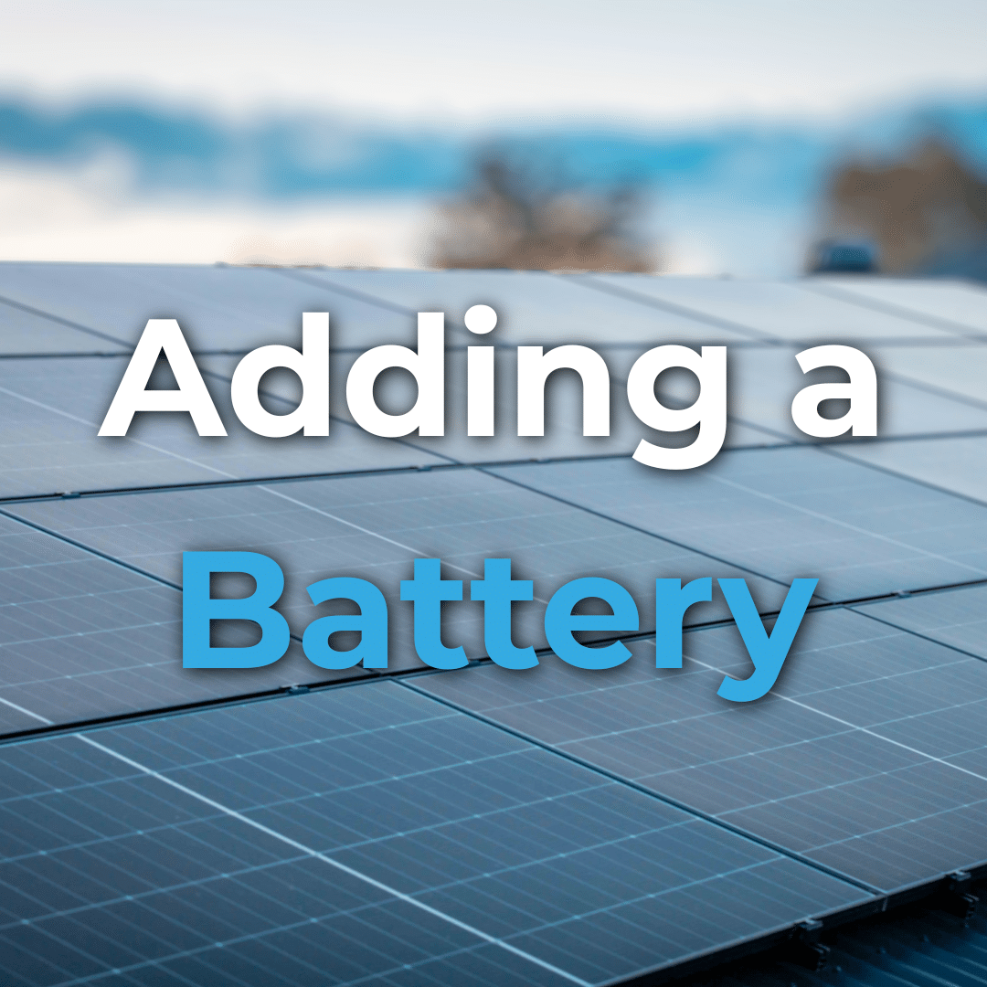 Adding a battery to your solar system