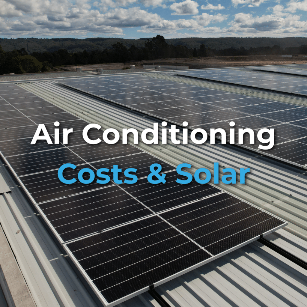 Rows of solar panels are installed on a metal rooftop under a partly cloudy sky, with text reading "Air Conditioning Costs & Solar" overlaid on the image.