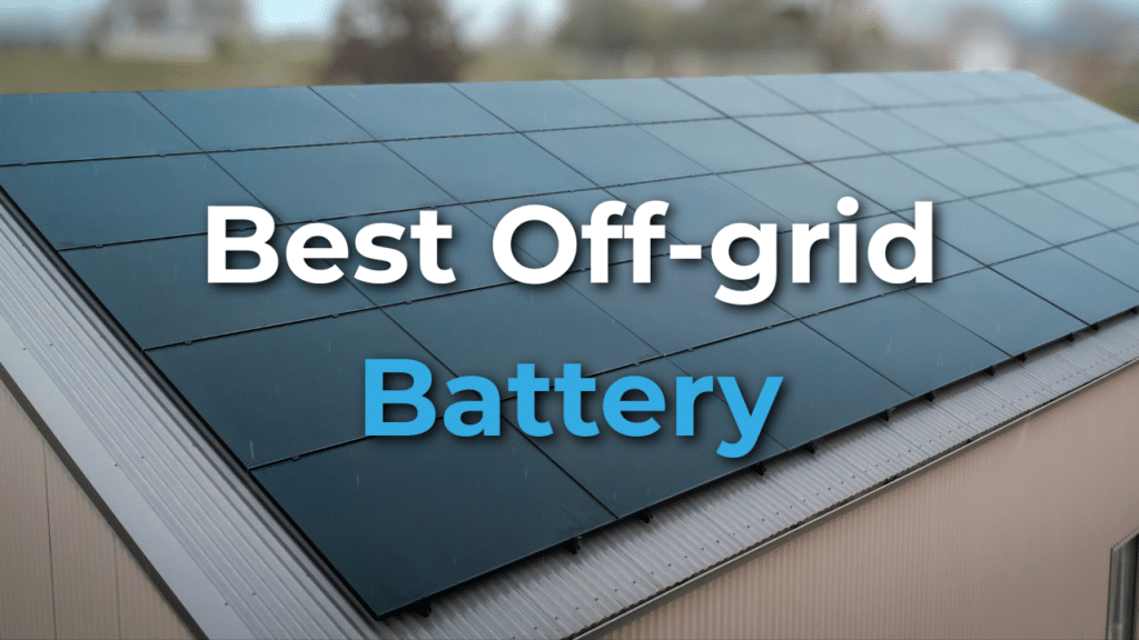 A slanted roof covered with black solar panels, with the text "Best Off-grid Battery" displayed over the panels.