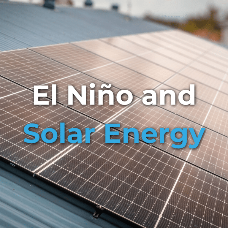 Close-up of solar panels on a sloped roof with the text "El Niño and Solar Energy" overlaid on the image.