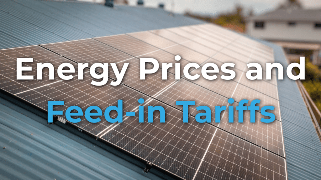 Solar panels installed on a residential roof with the text "Energy Prices and Feed-in Tariffs" overlayed on the image.