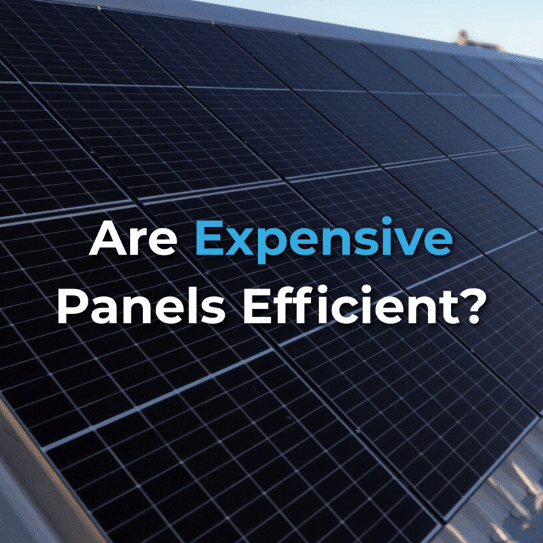Close-up of solar panels with the text "Are Expensive Panels Efficient?" written over the image.