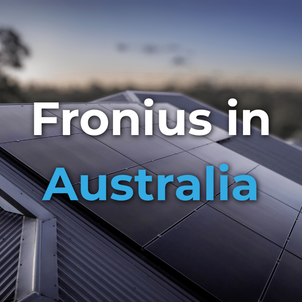 A rooftop with solar panels at sunset, with the text "Fronius in Australia" written over the image.