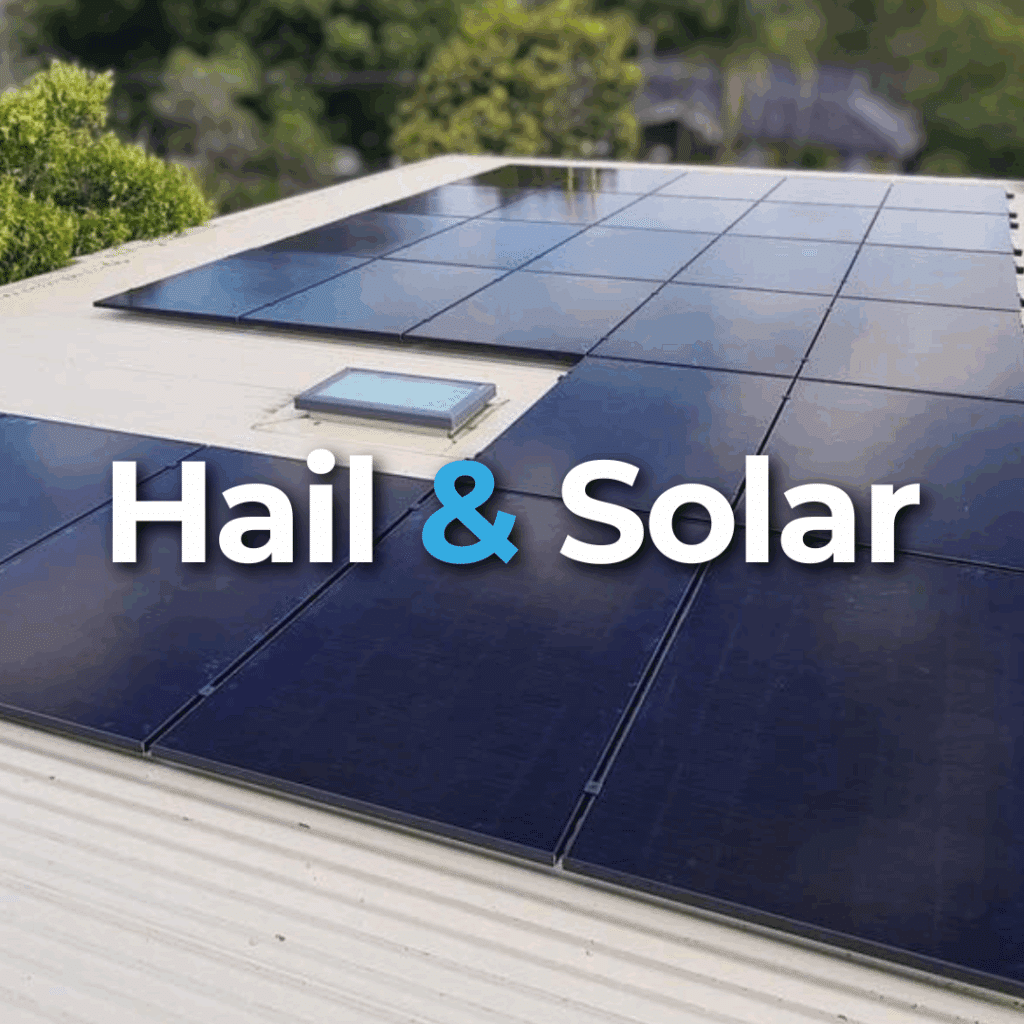 A rooftop with dark solar panels installed; the words "Hail & Solar" are overlaid in large, bold text.