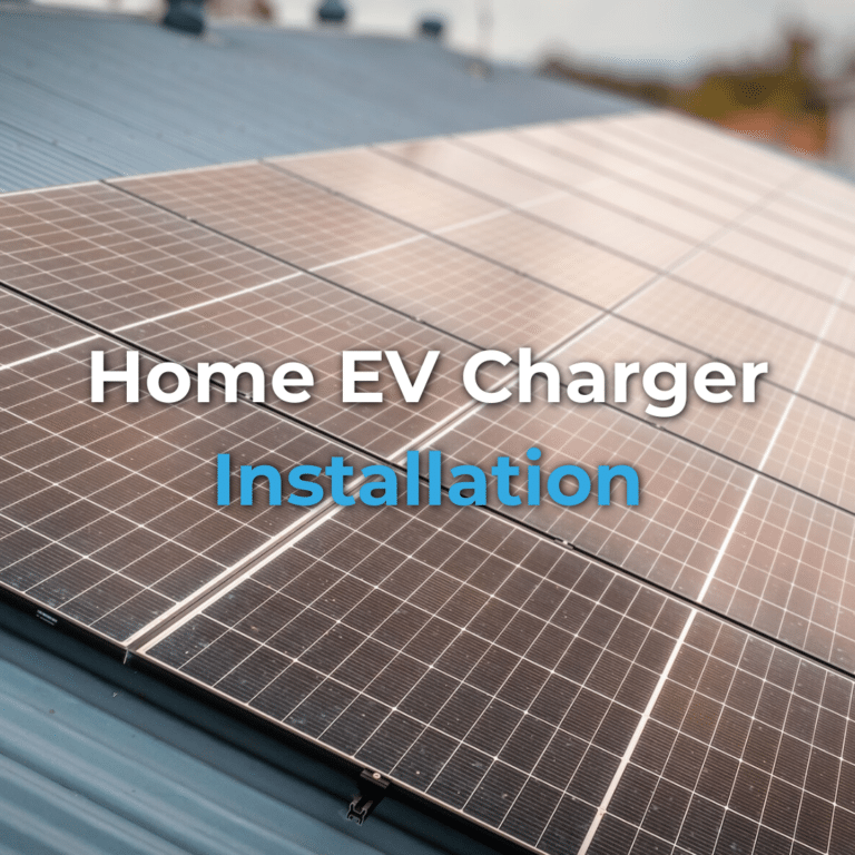 Close-up of solar panels on a rooftop with the text "Home EV Charger Installation" overlaid in white and blue letters.