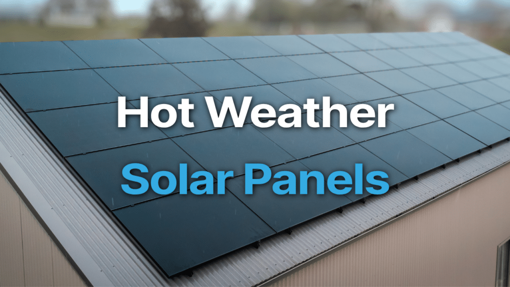 A rooftop covered with black solar panels, with the words "Hot Weather" and "Solar Panels" written in large text overlaying the image.