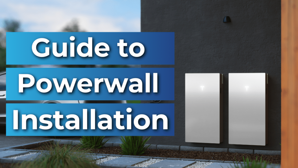 Guide to Powerwall Installation" text next to two Powerwall units mounted on a wall outdoors.