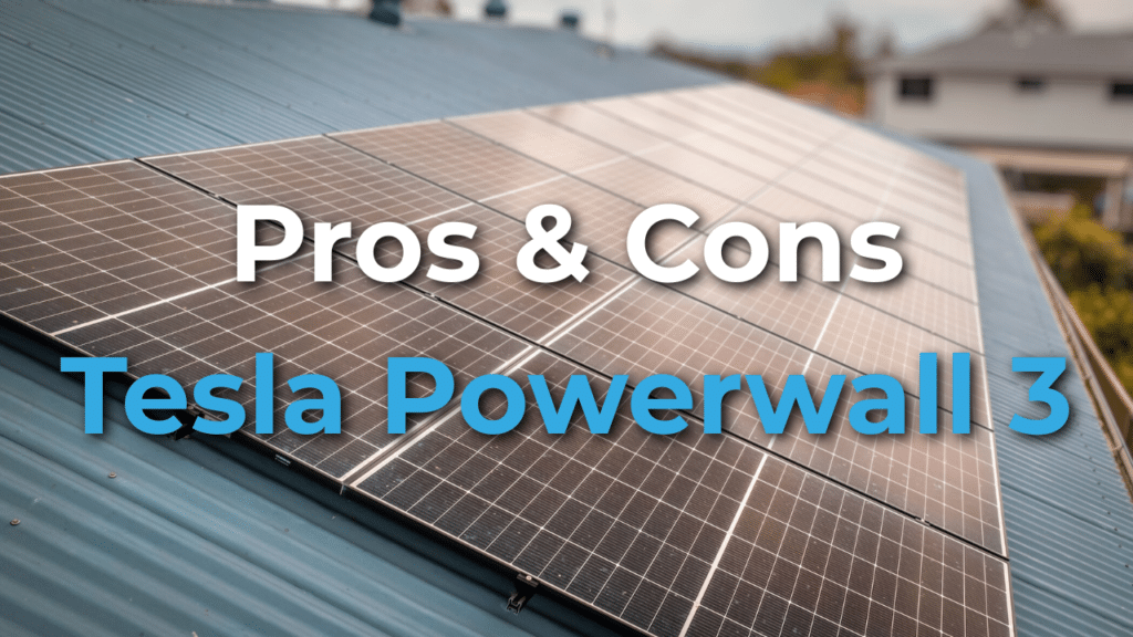 Rooftop solar panels with text overlay: "Pros & Cons Tesla Powerwall 3". The background shows a partial view of neighboring buildings.