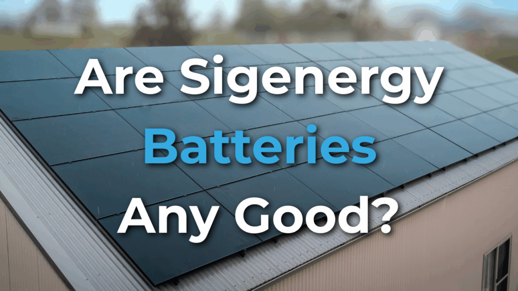 A rooftop with solar panels and the text "Are Sigenery Batteries Any Good?" overlaid on the image.