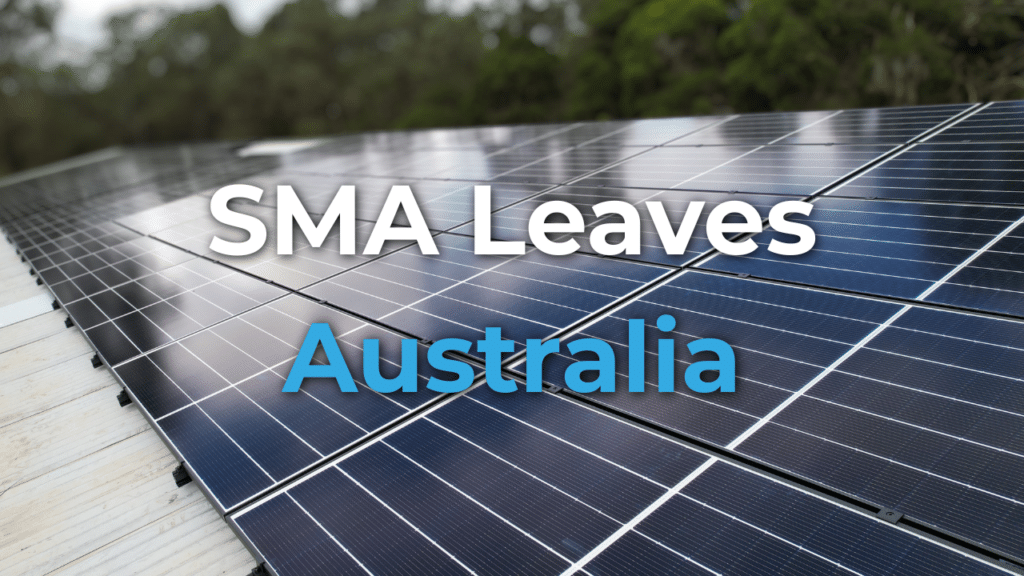 Close-up of solar panels outdoors with the text “SMA Leaves Australia” overlaid on the image.