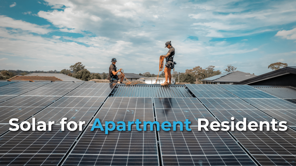Two workers installing solar panels on a rooftop under a partly cloudy sky, with the text "Solar for Apartment Residents" overlaid on the image.