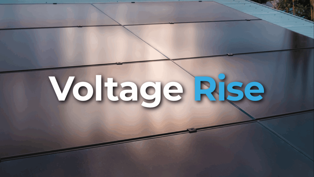 Close-up of solar panels with the words "Voltage Rise" in large white and blue text across the image.